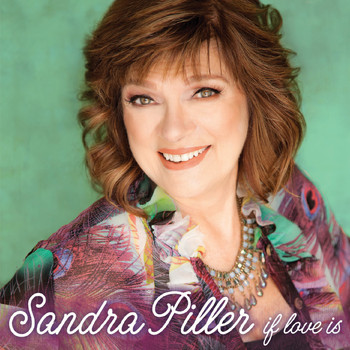 Sandra Piller - If Love Is