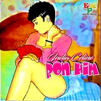 India Celine - Pon Him