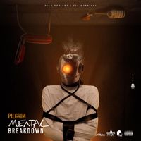 Pilgrim - Mental BreakDown