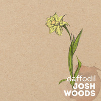 Josh Woods - Daffodil (Explicit)