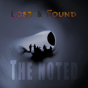 The Noted - Lost & Found