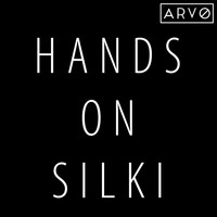 SILKI - Hands on Silki