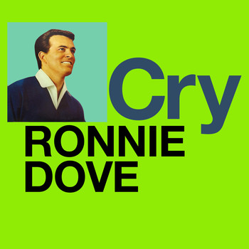 Ronnie Dove - Cry