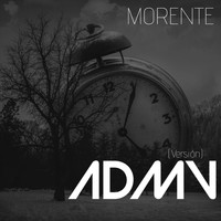 Morente - ADMV (Versión)