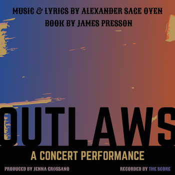 Various Artists - Outlaws: A Concert Performance (Explicit)