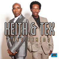 Keith & Tex - Left Behind
