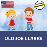 Children's Songs USA - Old Joe Clarke