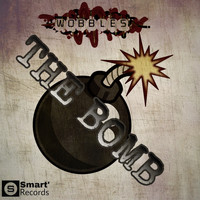 Wobbles - The Bomb