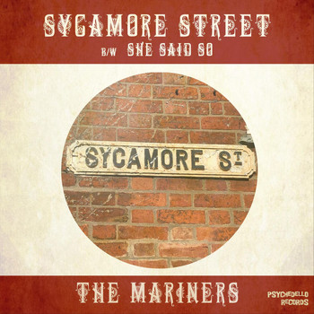 The Mariners - Sycamore Street