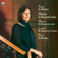 Pierre Boulez - Wagner: Wesendonck-Lieder, WWV 91 - Mahler: Rückert-Lieder