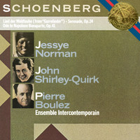 Pierre Boulez - Schoenberg: Serenade, Op. 24, Lied der Waldtaube & Ode to Napoleon Buonaparte, Op. 41