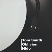 Tom Smith - Oblivion