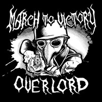 March to Victory - Overlord