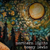 Tommy Lewis - Northern Lights - EP