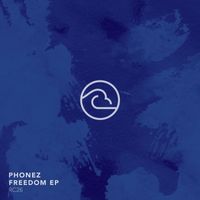 Phonez - Freedom