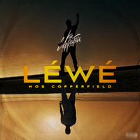 Hös Copperfield - Léwé (Explicit)
