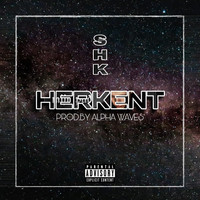 SHK - Herkent Alphawaves (Explicit)