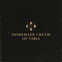 Gebo - Homemade Cream of Vibes