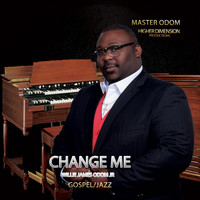 Master Odom - Change Me