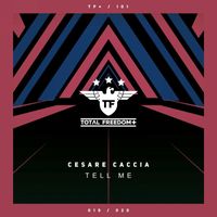 Cesare Caccia - Tell Me
