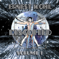 Ernest Kohl - Discofied, Vol. 1