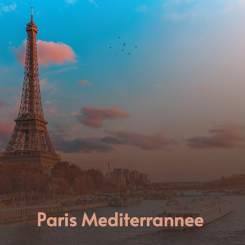 Various Artists - Paris Mediterrannee