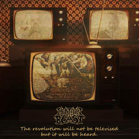 Heathen Beast - The Revolution Will Not Be Televised but It Will Be Heard (Explicit)