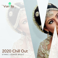 Madhavv Banerrjee - 2020 Chill Out Ethnic Lounge Music