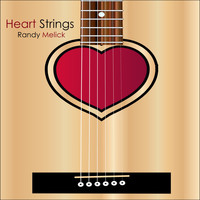 Randy Melick - Heart Strings