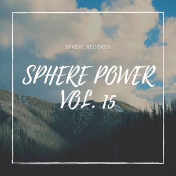 Various Artists - Sphere Power Vol. 15