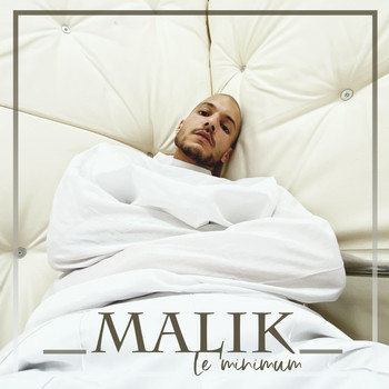 Malik - Le minimum