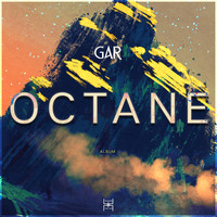 GAR - OCTANE (Album)