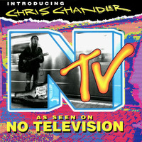 Chris Chandler - As Seen On No Television