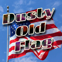 Range Riders - Dusty Old Flag