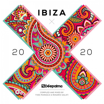 Various Artists - Déepalma Ibiza 2020 (Mixed by Yves Murasca & Rosario Galati)