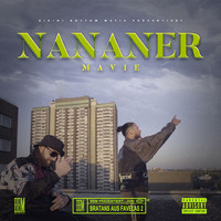 Mavie - Nananer (Explicit)