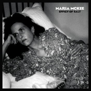 Maria McKee - Effigy Of Salt