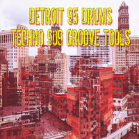 Detroit 95 Drums - Techno 909 Groove Tools