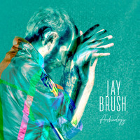 Jay Brush - Archeology