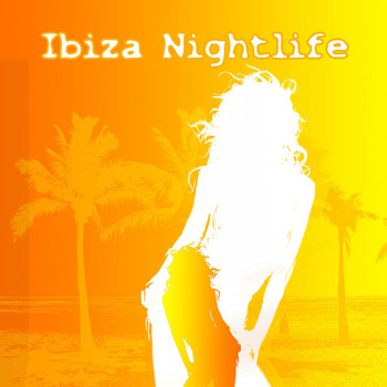 Various Artists - Ibiza Nightlife