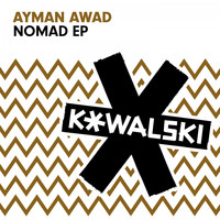 Ayman Awad - Nomad EP