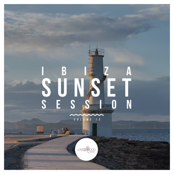 Various Artists - Ibiza Sunset Session, Vol. 12