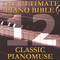 Pianomuse - The Ultimate Piano Bible - Classic 12 of 45