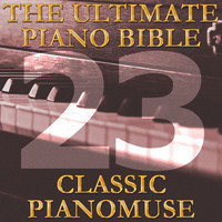 Pianomuse - The Ultimate Piano Bible - Classic 23 of 45