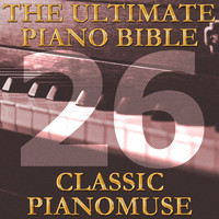 Pianomuse - The Ultimate Piano Bible - Classic 26 of 45
