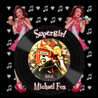 Michael Fox - Supergirl (Seite A)