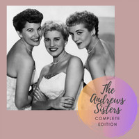 The Andrews Sisters - Complete Edition