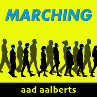 Aad Aalberts - Marching