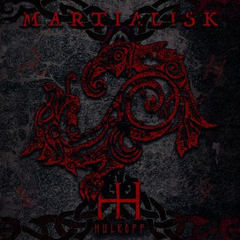 Hulkoff - Martialisk