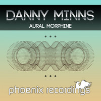 Danny Minns - Aural Morphine